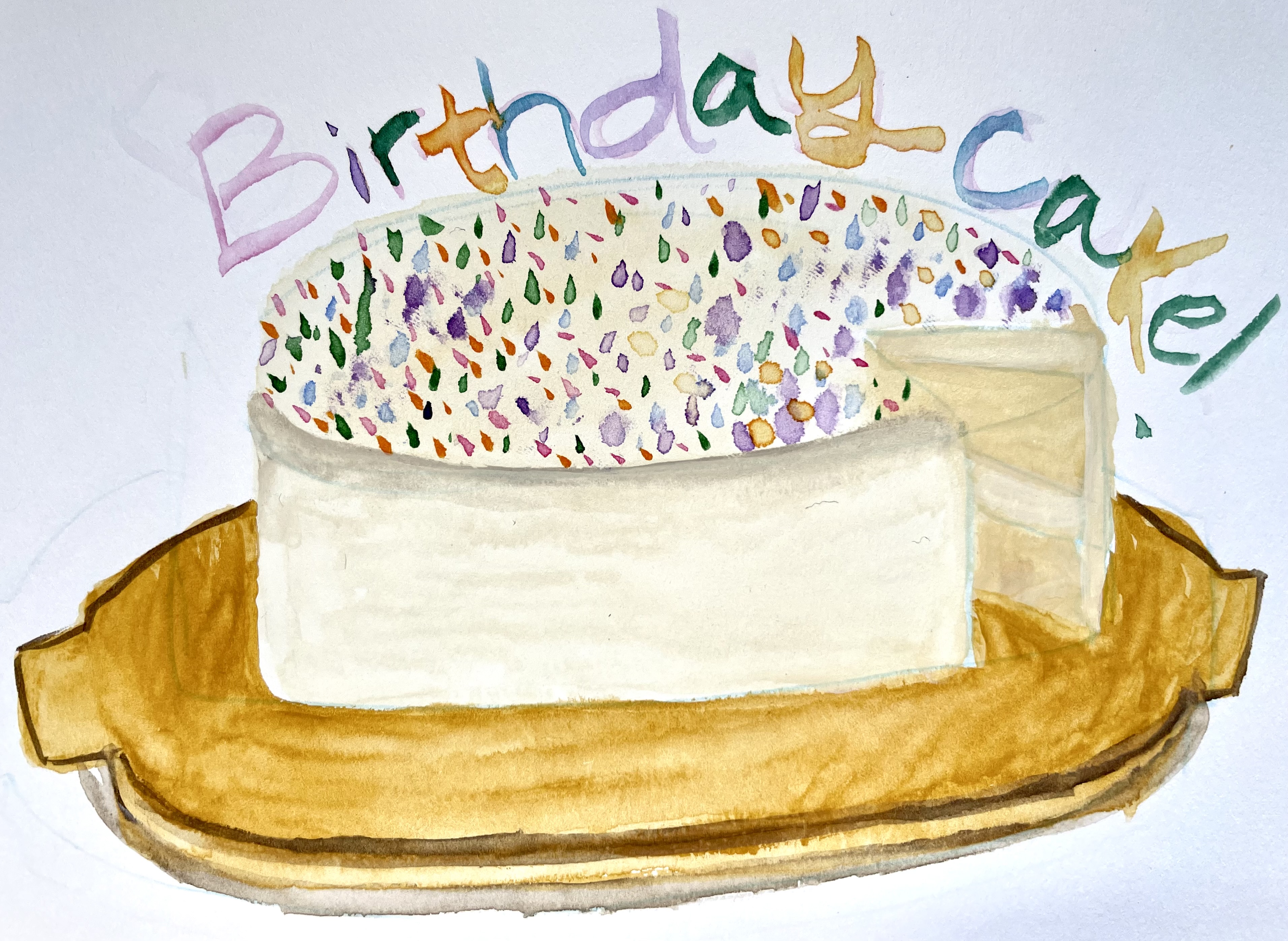 A watercolor illustration of a birthday cake. It's a cream colored cake sitting on a mustard yellow base with handles on each side. The cake has multicolored sprinkles on top and a slice taken out on the right to show it's a layer cake. It says 'Birthday cake!' above the cake with each letter a different color.